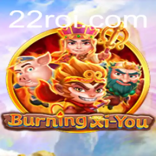 Descubra o Universo de 'BurningXiYou': Regras e Introdução ao Jogo